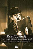Haiseeko täällä valkokangas?